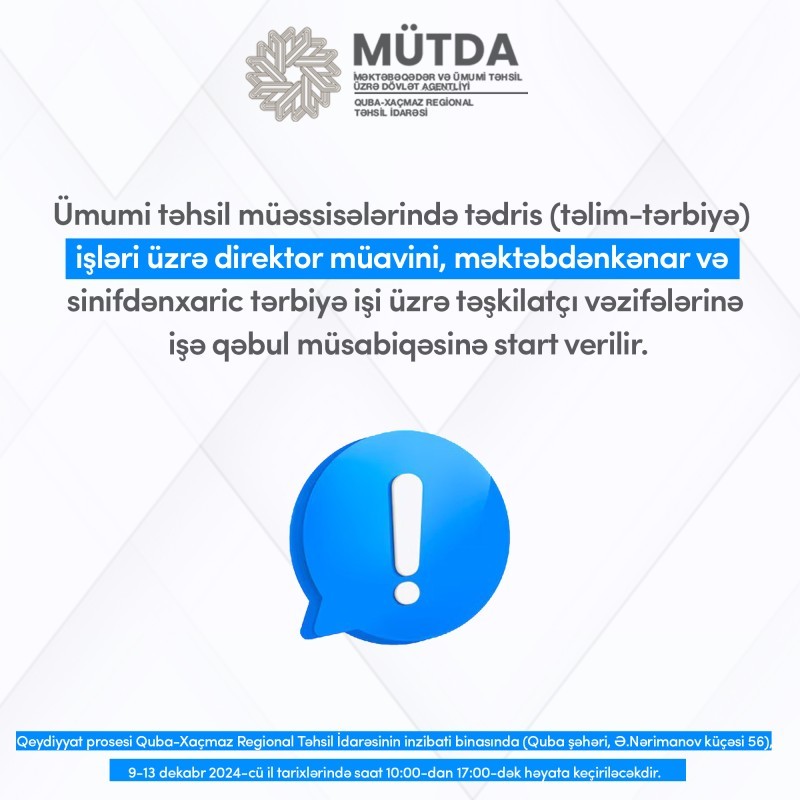 Tərbiyə işi üzrə təşkilatçı vəzifələrinə işə qəbul müsabiqəsinə start verilir.