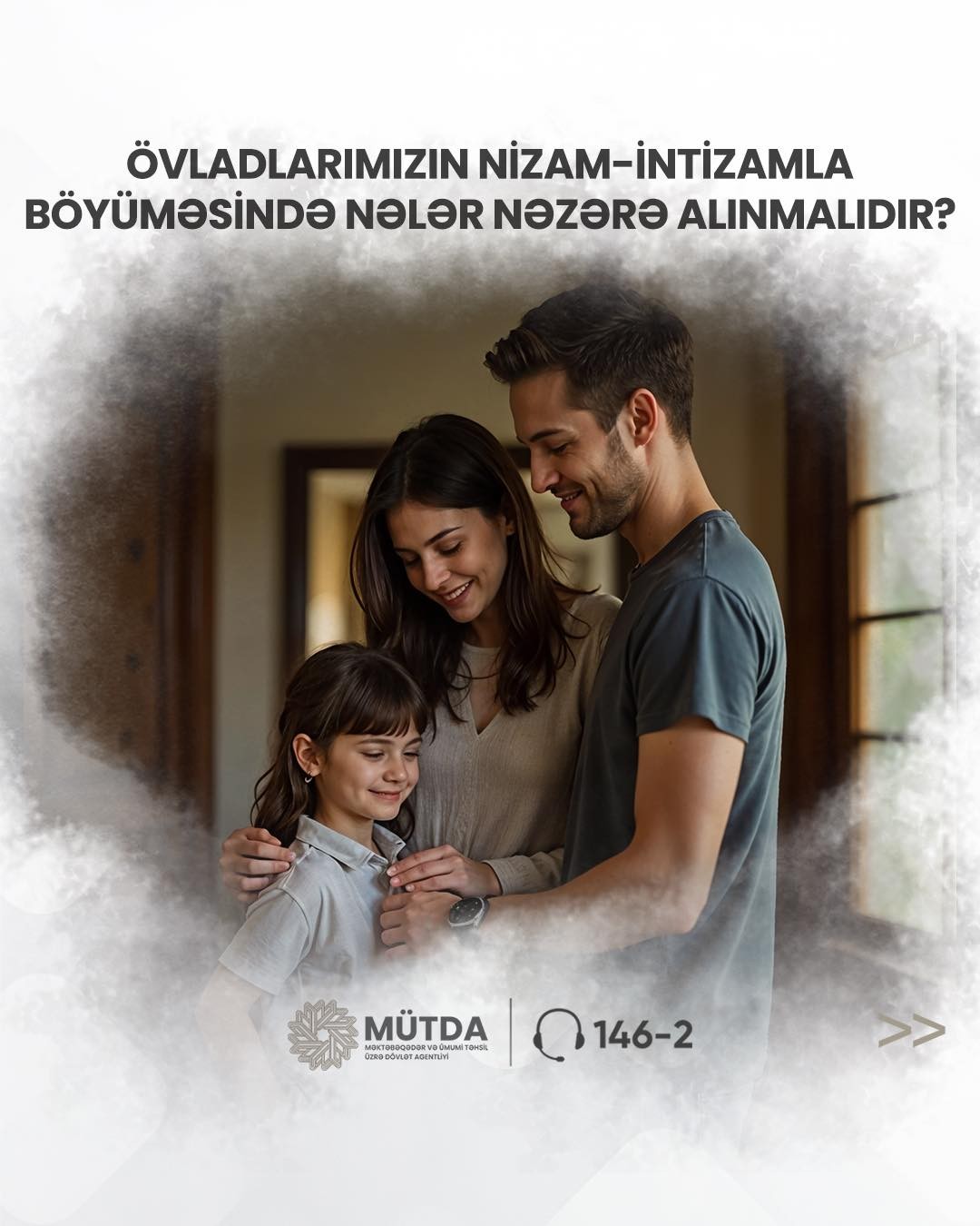 Övladlarımızın nizam-intizamla böyüməsində nələr nəzərə alınmalıdır?
