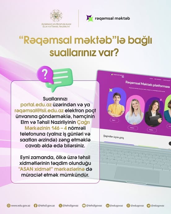 "Rəqəmsal Məktəb"lə bağlı suallarınız var?