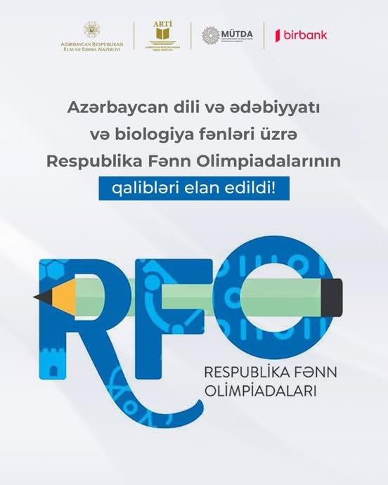 Respublika Fənn Olimpiadalarının qalibləri elan edildi!