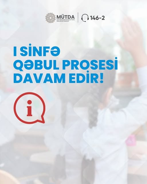 I sinfə elektron qəbulu prosesi davam edir