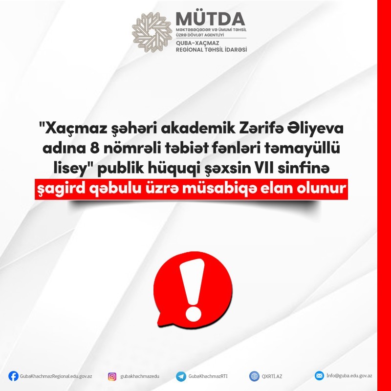 Şagird qəbulu üzrə müsabiqə elan olunur