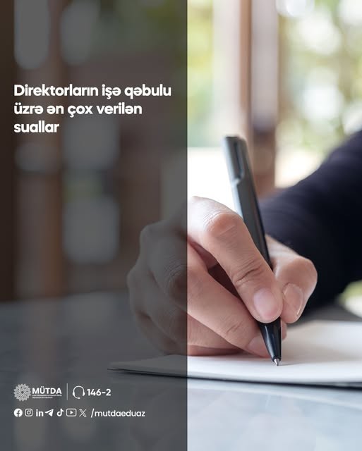 Direktorların işə qəbulu ilə bağlı daha ətraflı