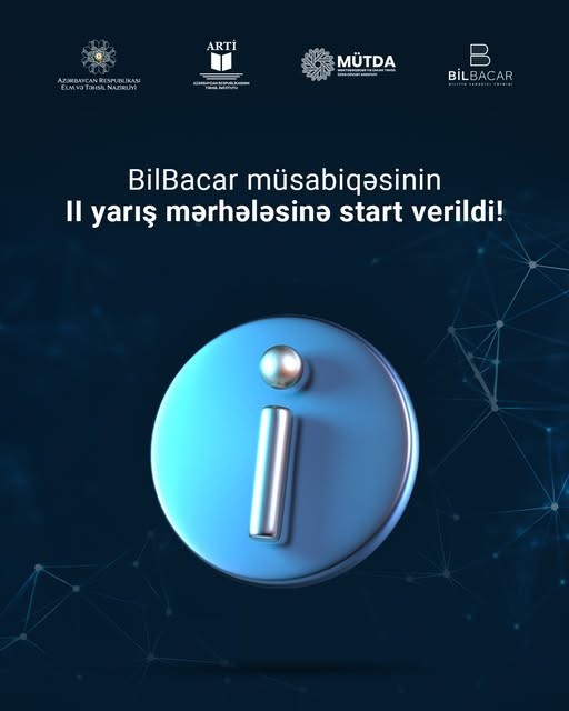 BilBacar müsabiqəsinin II yarış mərhələsinə start verildi!